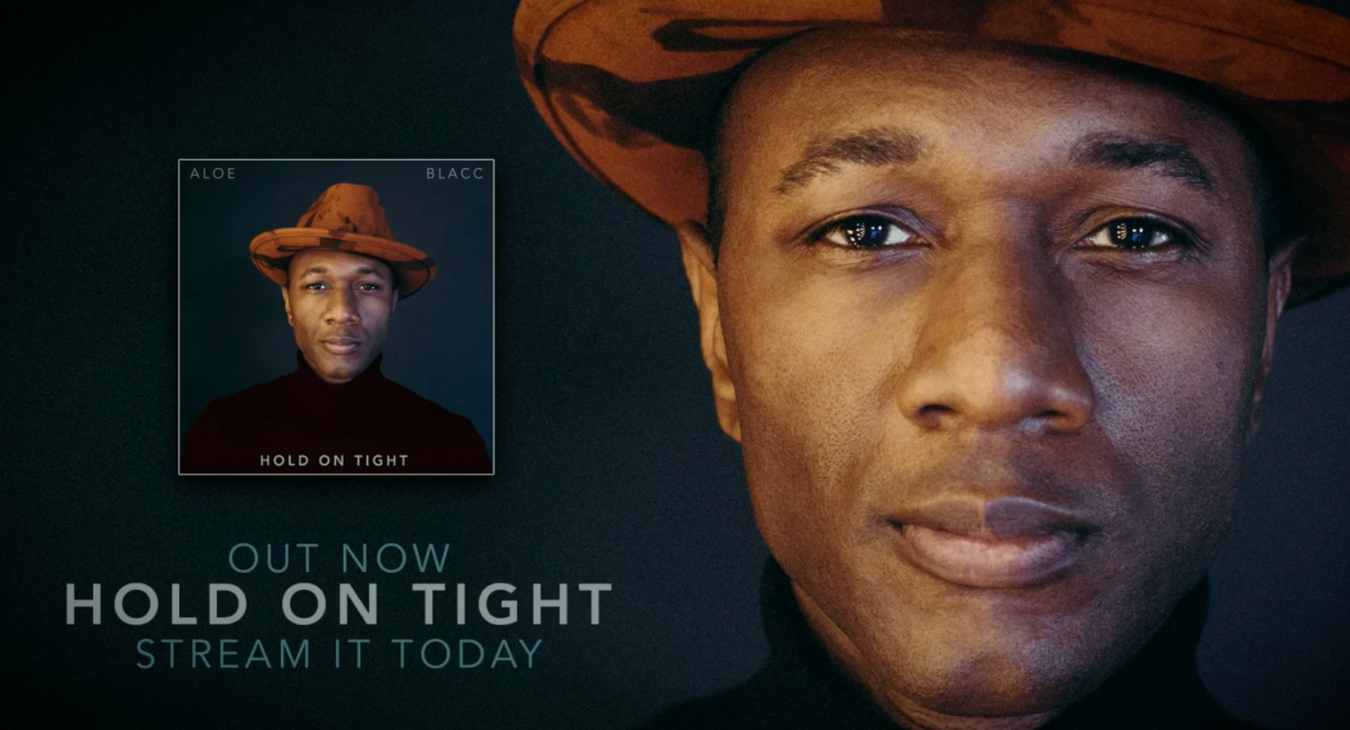 Aloe Blacc Hold On Tight