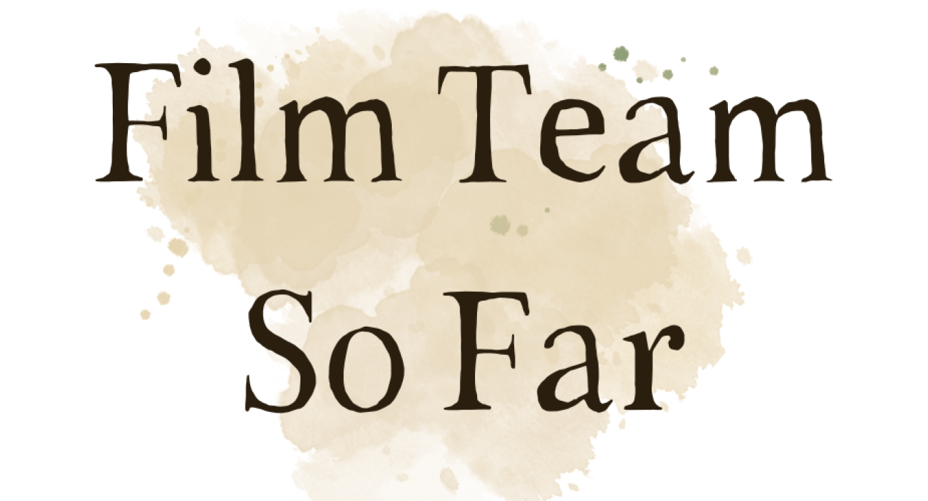 Finding Penrose Film Team So Far